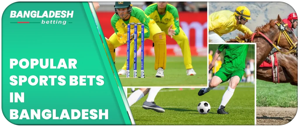 The most popular sports bets in Bangladesh